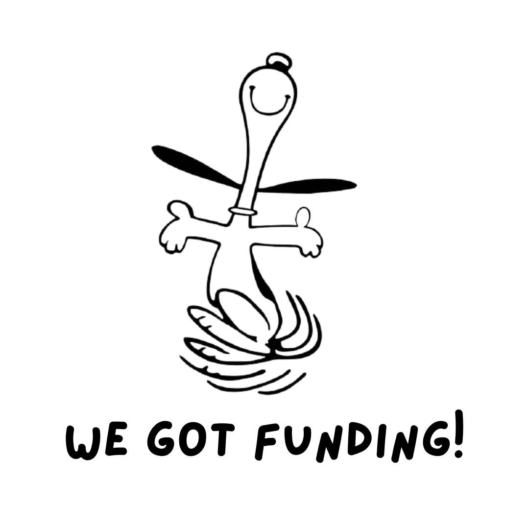 We got funded!